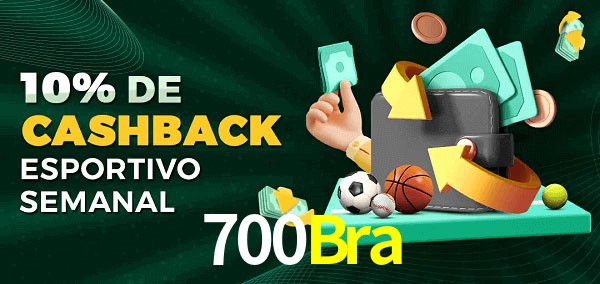 10% de bônus de cashback na 700Bra